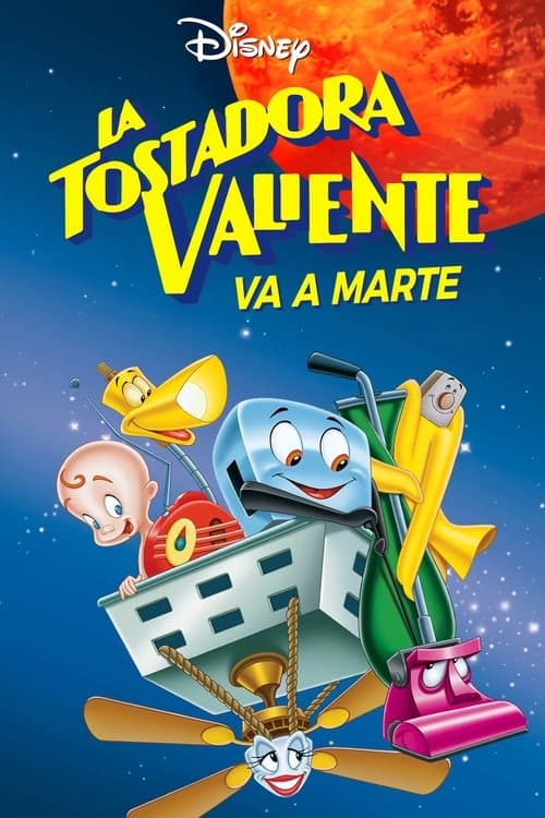 The Brave Little Toaster Goes to Mars