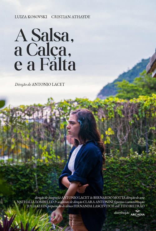 A Salsa, a Calça e a Falta