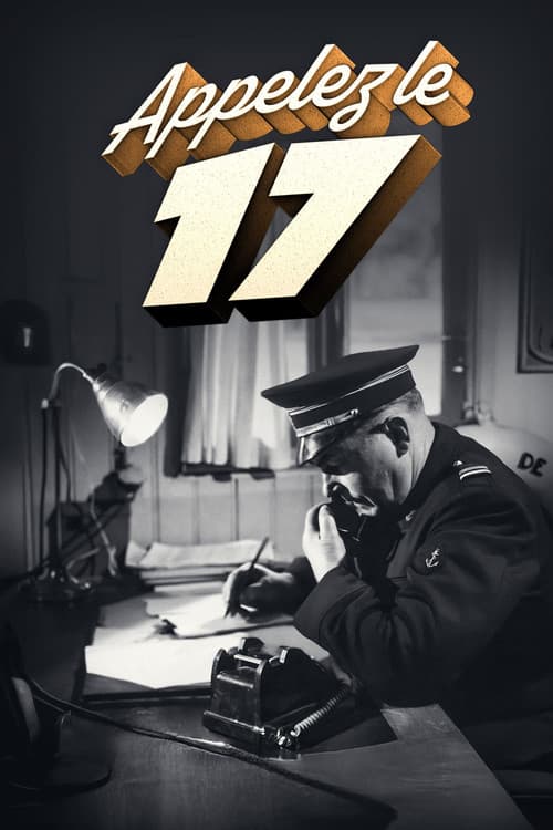 Appelez le 17