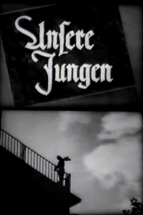 Unsere Jungen