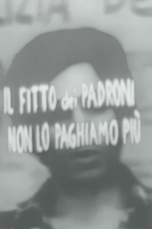 Il fitto dei padroni non lo paghiamo più