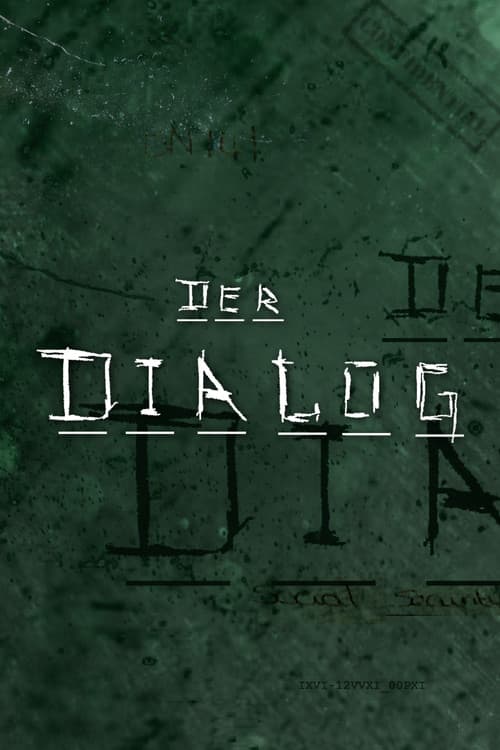 Der Dialog