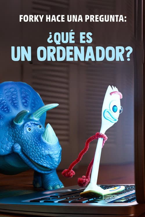 Forky pregunta: ¿Qué es una computadora?