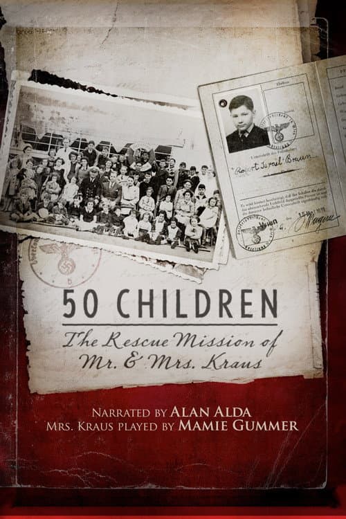 50 Niños: El Rescate Del Sr. Y La Sra. Kraus