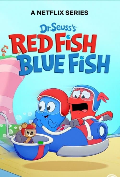 Dr. Seuss: Pez rojo, pez azul