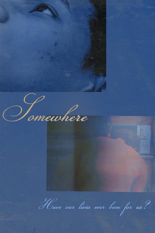 somewhere