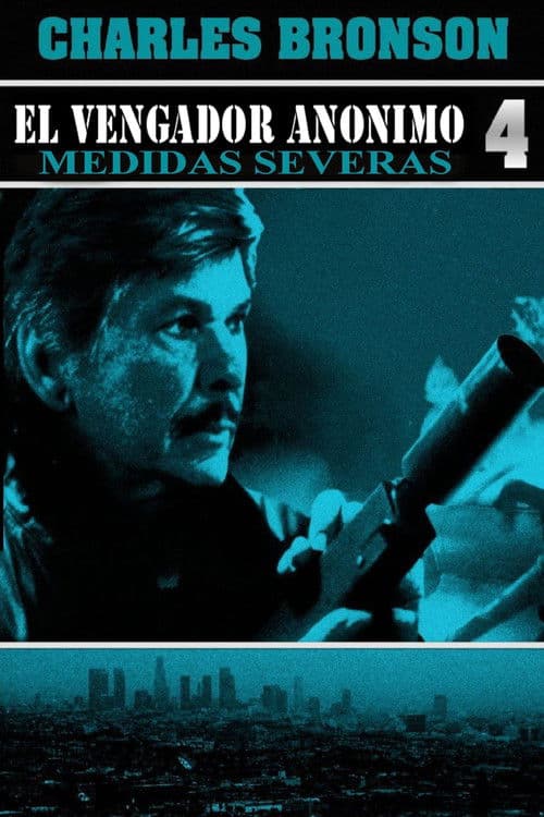 El vengador anónimo 4: El regreso del justiciero
