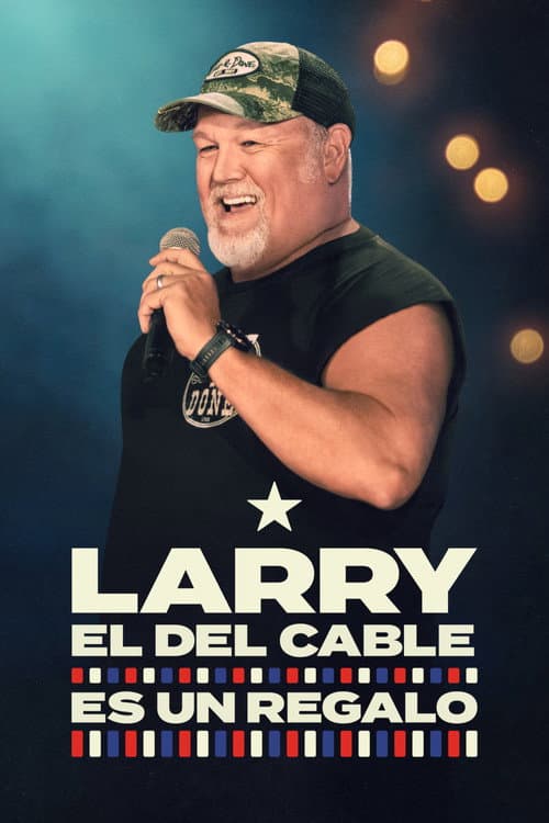 Larry The Cable Guy: Este Es mi Regalo
