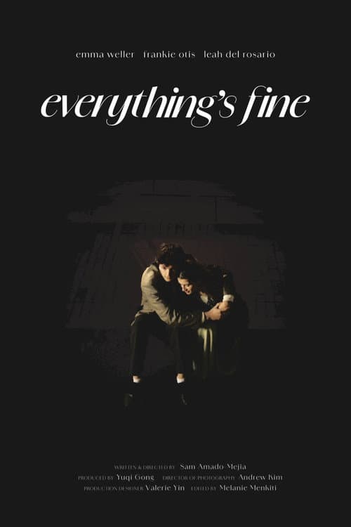 Everything's Fine