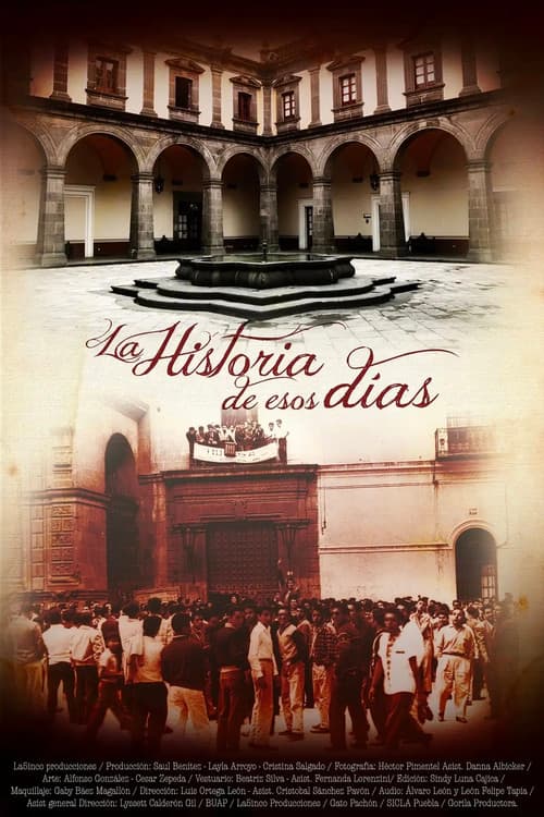 La Historia de Esos Días
