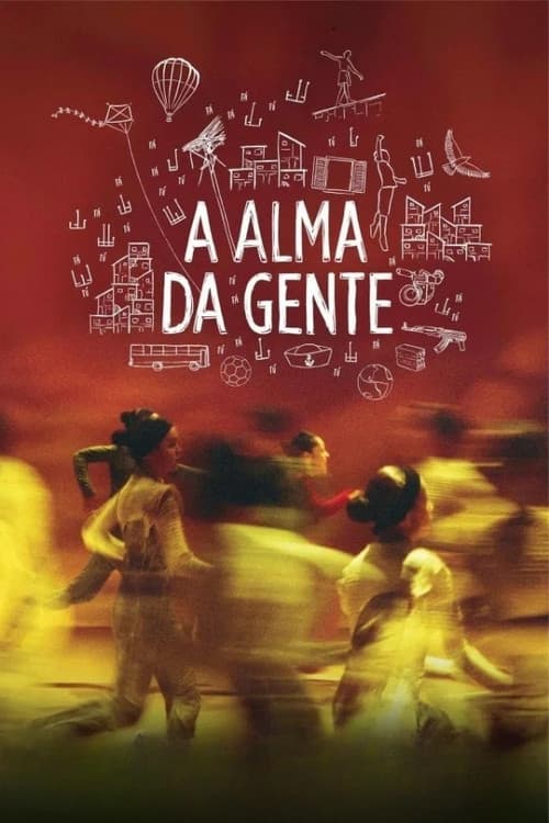 A Alma da Gente