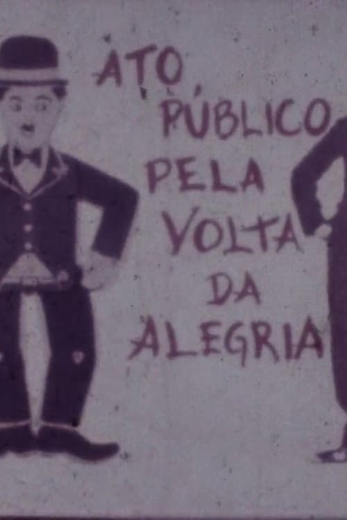 Ato Público Pela Volta da Alegria