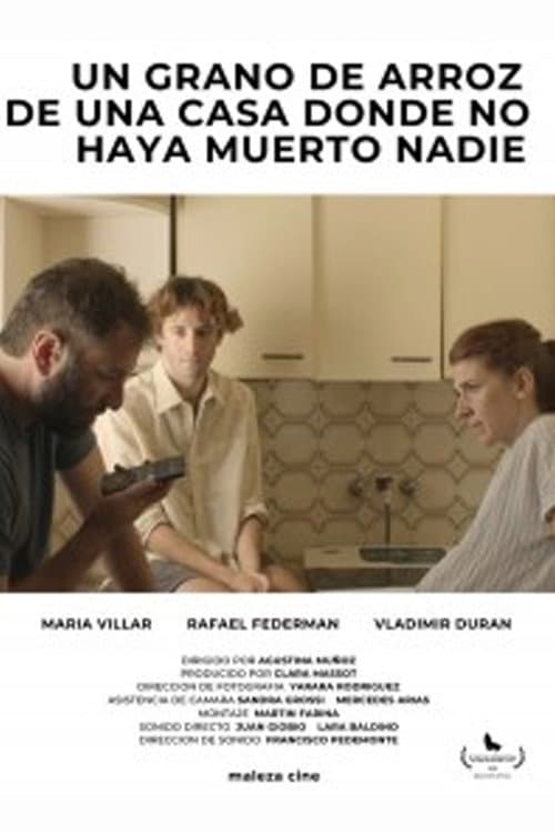 Un grano de arroz de una casa donde no haya muerto nadie