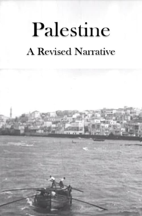 Palestine: A Revised Narrative