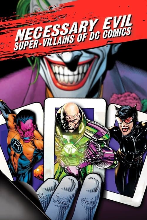 Necessary Evil: Los Súper Villanos de DC Comics
