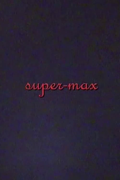 super-max