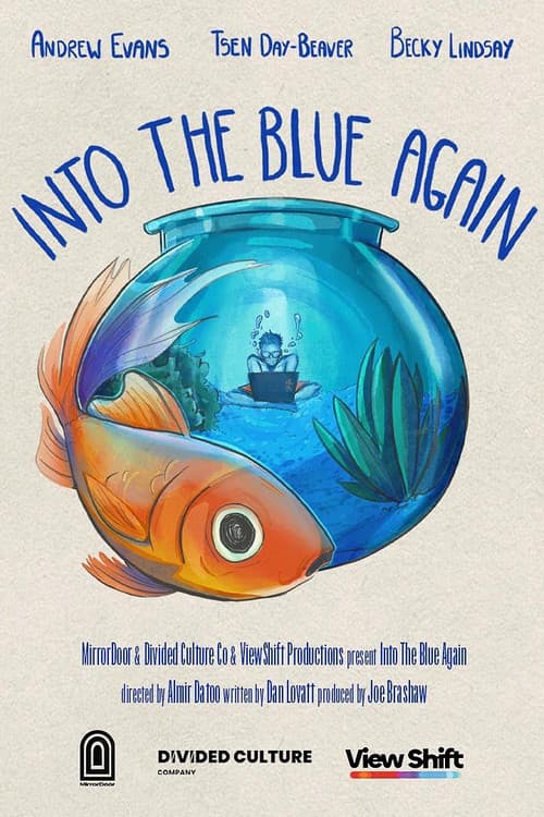 Into the Blue Again