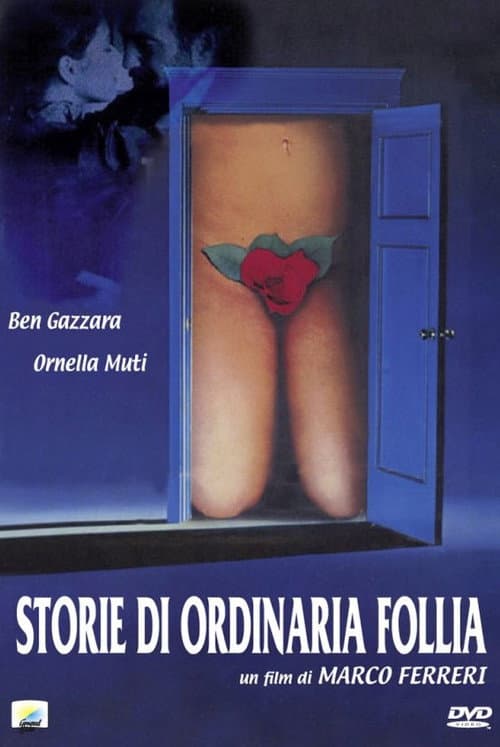 Storie di ordinaria follia