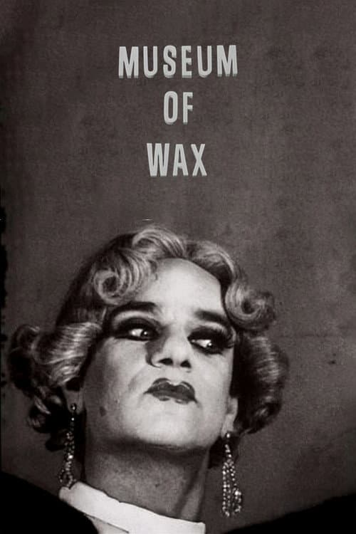 Museum of Wax