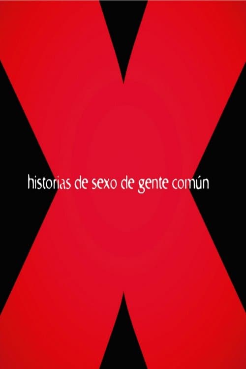 Historias de sexo de gente común