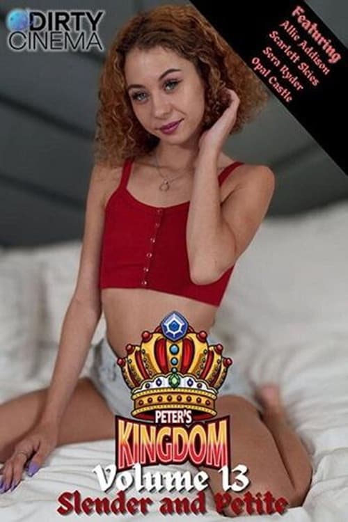 Peter's Kingdom 13: Slender And Petite