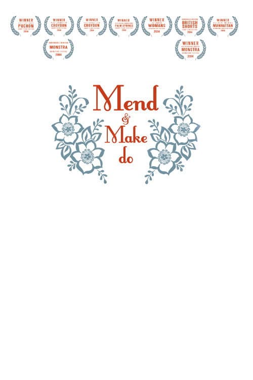 Mend and Make Do