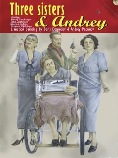 Tri sestri i Andrey