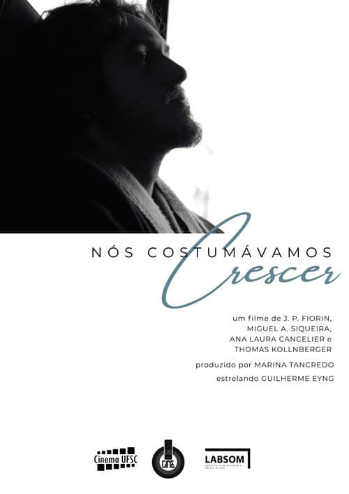 Nós Costumávamos Crescer