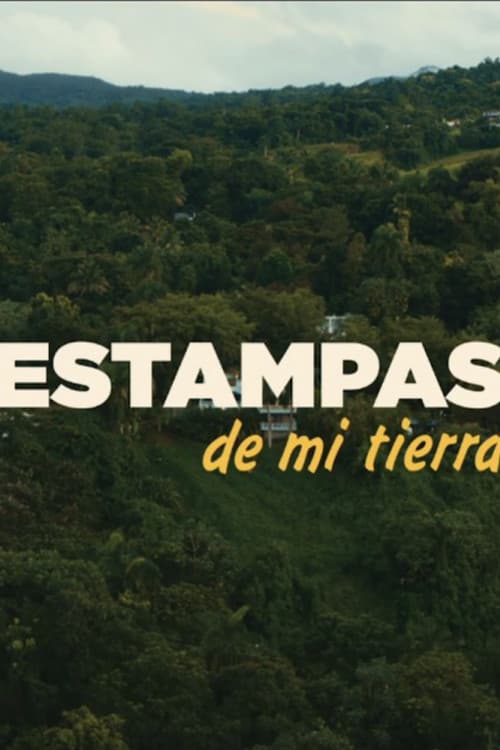 Estampas de mi tierra