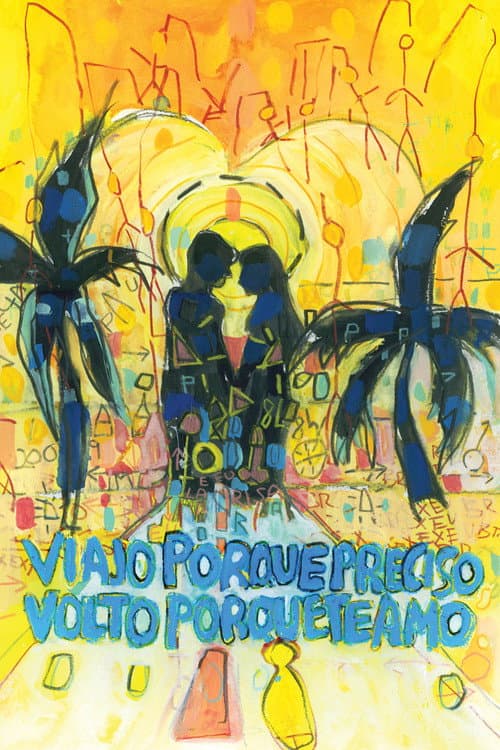 Viajo porque lo necesito, vuelvo porque te amo