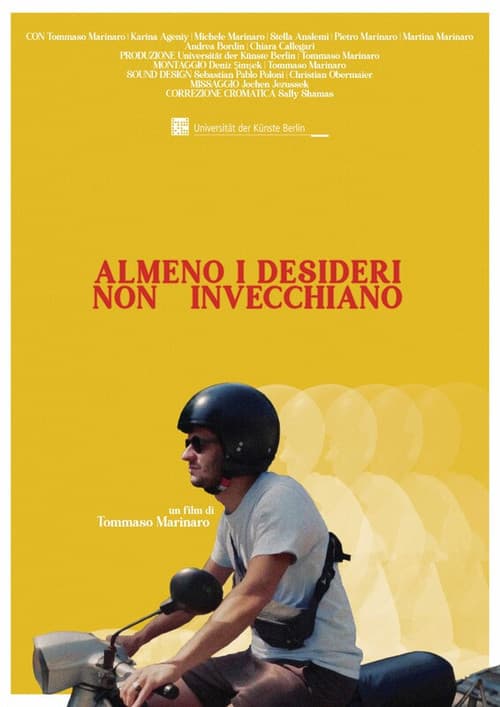 Almeno i desideri non invecchiano
