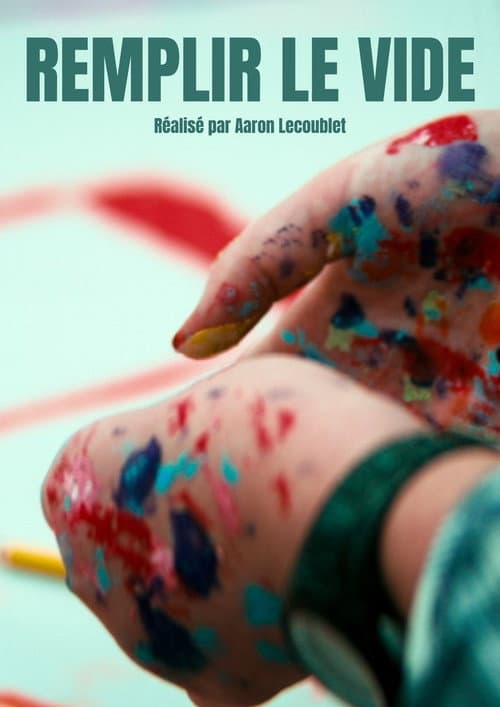 Remplir le Vide