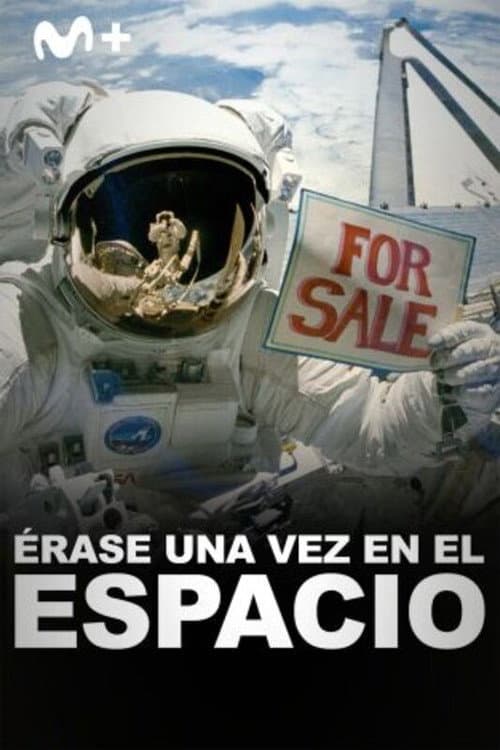 Once Upon a Time in Space