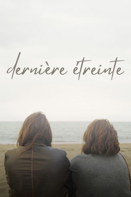 dernière étreinte