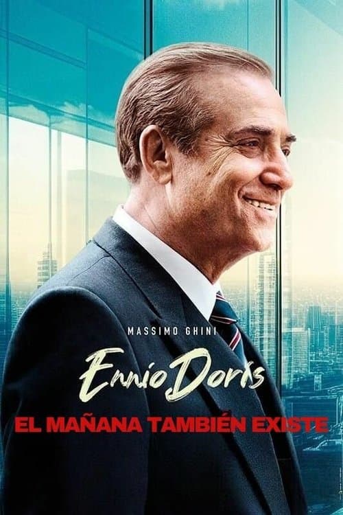 Ennio Doris: C'è Anche Domani