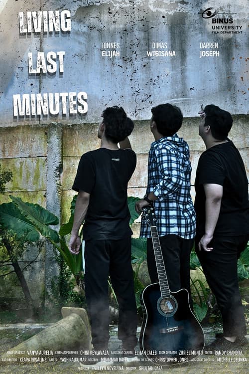 Living Last Minutes