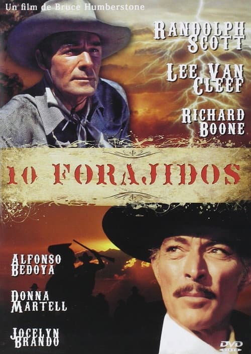 Diez forajidos