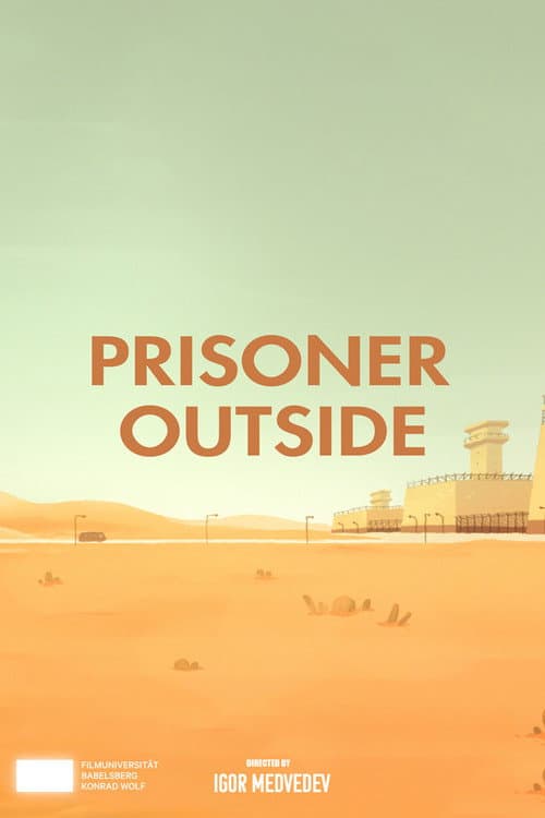 Prisoner Outside