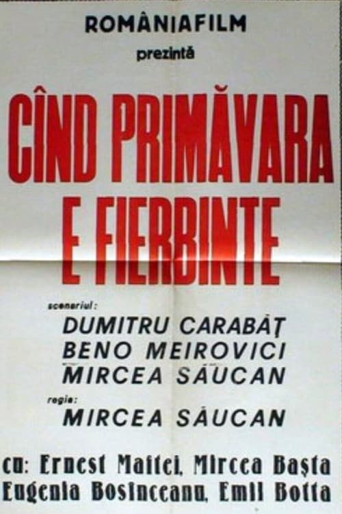 Când primăvara e fierbinte