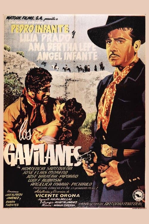 Pedro Infante: Los gavilanes