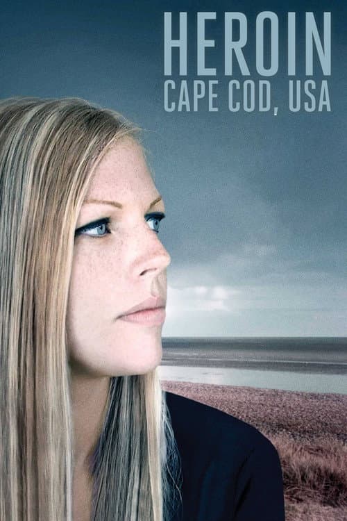 Heroína: Cape Cod, USA