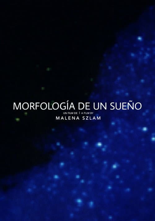 Morfología de un sueño