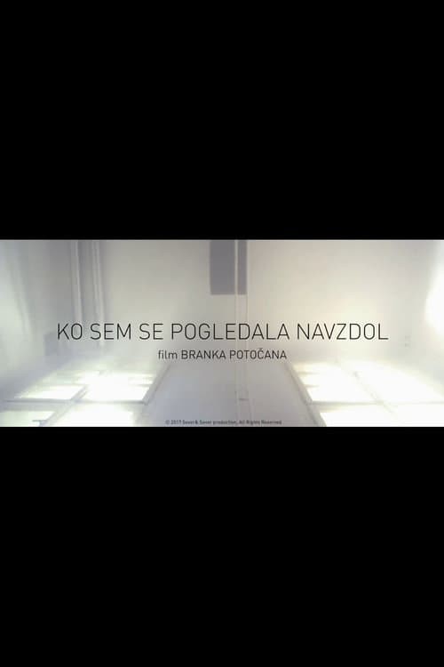 Ko sem se pogledala navzdol
