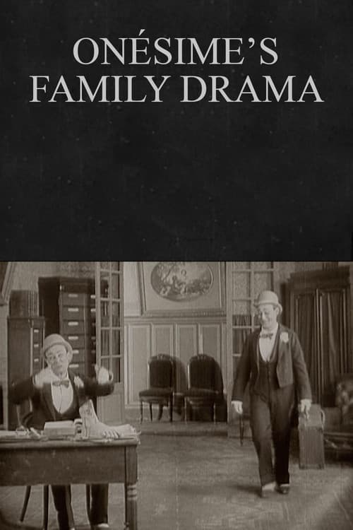 Onésime et le drame de famille