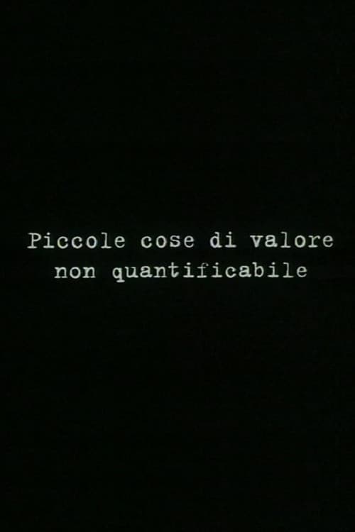 Piccole cose di valore non quantificabile