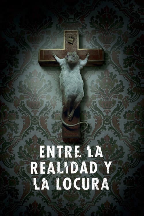 Entre la realidad y la locura
