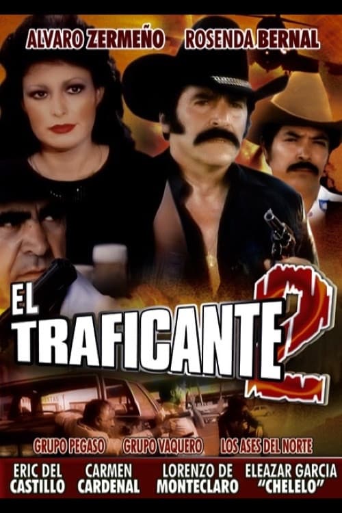 El traficante 2