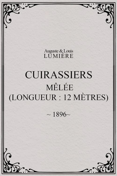 Cuirassiers : mêlée (longueur : 12 mètres)