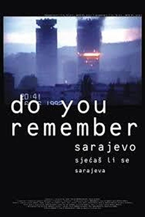 Sjecas li se Sarajeva?