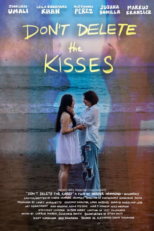 Don't Delete the Kisses